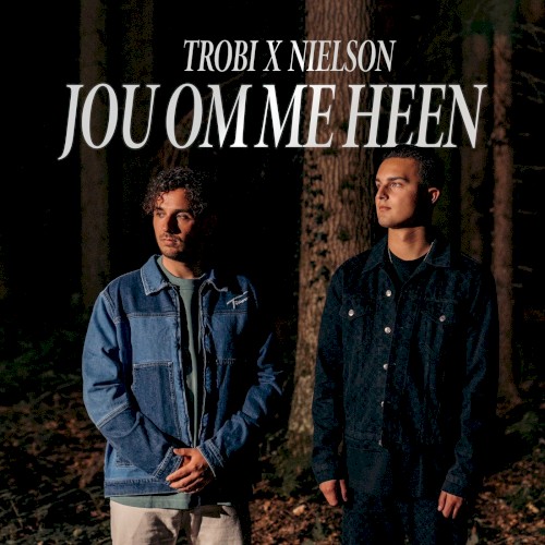 Jou om me heen