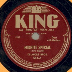 Midnite Special / Why Did You Leave Me, Dear