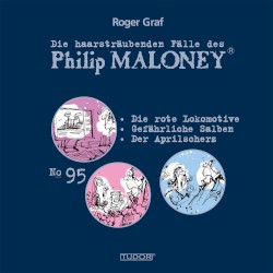 Die haarsträubenden Fälle des Philip Maloney, N° 95