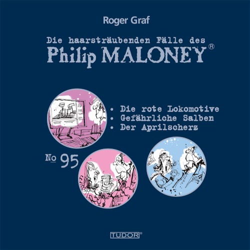 Die haarsträubenden Fälle des Philip Maloney, N° 95