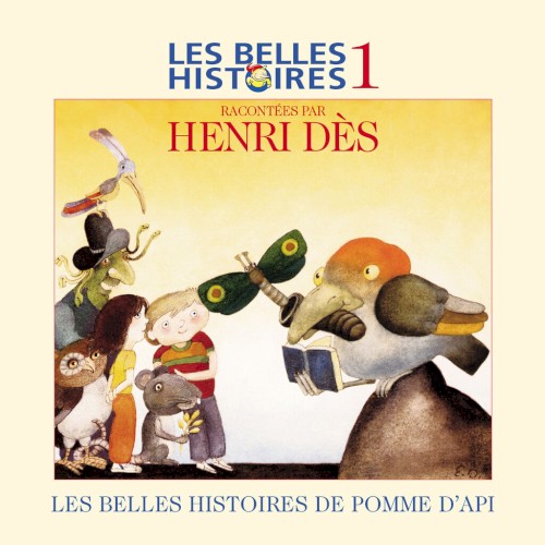 Les Belles Histoires de Pomme d’Api, Volume 1