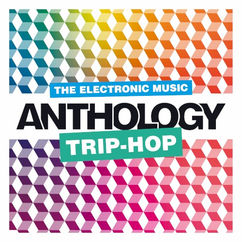 The Electronic Music Anthology: Trip‐Hop