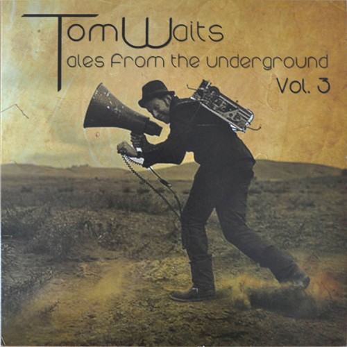Tales From The Underground Vol. 3