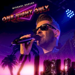 One Night Only (A Michael Oakley Livestream Event Album)