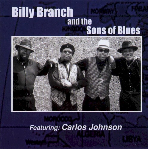 Billy Branch and the Sons of Blues With Carlos Johnson