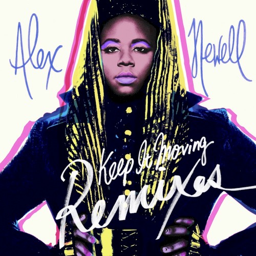 Keep It Moving (Remixes)