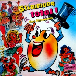 Stimmung total! Der Eiermann
