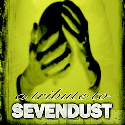 A Tribute to Sevendust