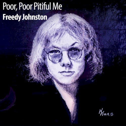 Poor, Poor Pitiful Me