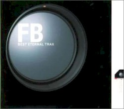 FB BEST ~eternal trax~