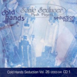 Sonic Seducer: Cold Hands Seduction, Volume 26