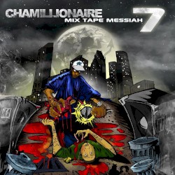 Mixtape Messiah 7