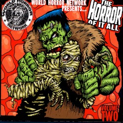 The Horror of It All, Volume Two