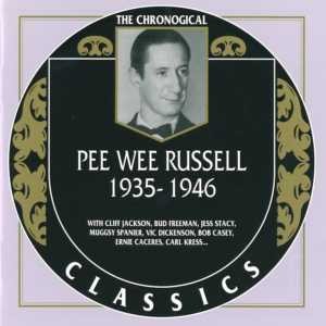 The Chronological Classics: Pee Wee Russell 1935-1946