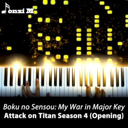 Boku no Sensou: My War in Major Key (From "Attack on Titan Season 4: The Final Season") [Opening] [Piano Arrangement] (Instrumental)