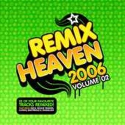 Ministry of Sound: Remix Heaven 2006, Volume 2