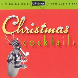 Ultra-Lounge: Christmas Cocktails