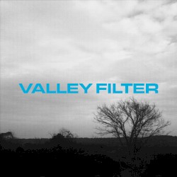 Valley Filter (Issue No. 0002)