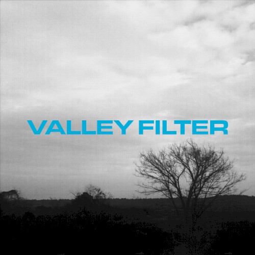 Valley Filter (Issue No. 0002)