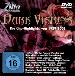 Zillo Dark Visions Compilation: Die Clip‐Highlights von 1989–2009