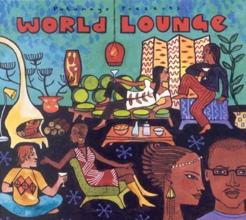 Putumayo Presents: World Lounge