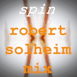 Spin (Robert Solheim mix)
