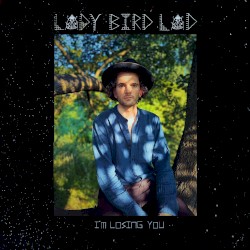I'm Losing You