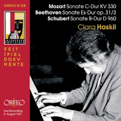 Mozart: Sonate C-Dur KV 330 / Beethoven: Sonate Es-Dur op. 31/3 / Schubert: Sonate B-Dur D 960