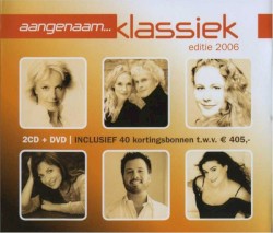 Aangenaam Klassiek 2006