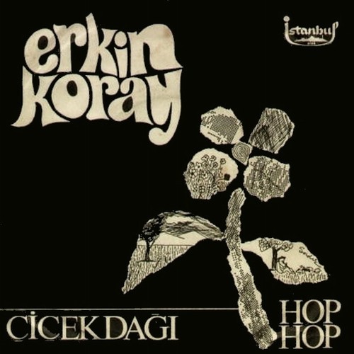 Çiçek Dağı / Hop Hop Gelsin