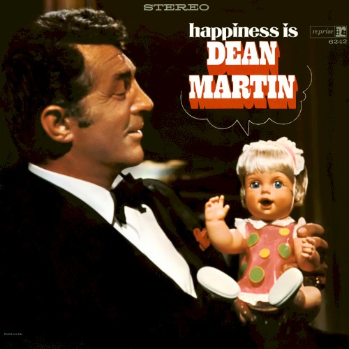 Happiness Is Dean Martin