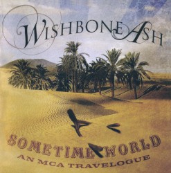 Sometime World: An MCA Travelogue