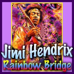 Rainbow Bridge (Jimi Hendrix)