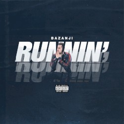 Runnin'