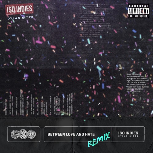 Between Love and Hate (Dylan Sitts Remix)