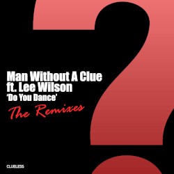 Do You Dance | The Remixes