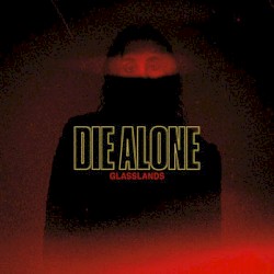 Die Alone