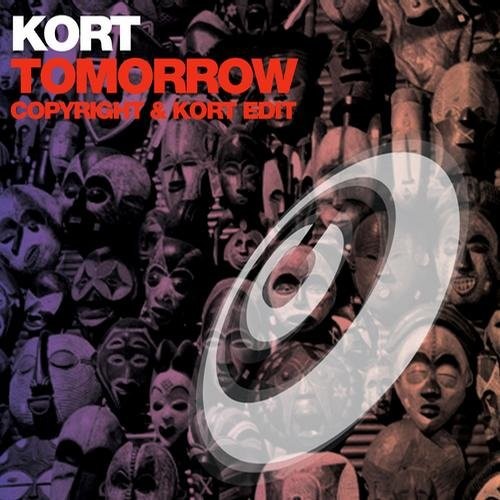 Tomorrow (Copyright & Kort Edit)