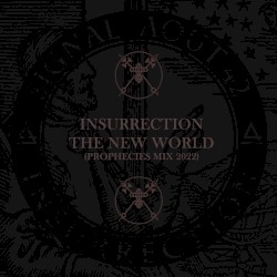 Insurrection / The New World
