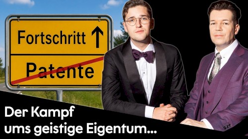 Wohlstand für Alle #352, „Verhindern Patente technischen Fortschritt?“