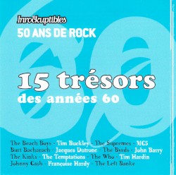 50 ans de rock : 15 trésors des années 60