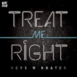 Treat Me Right
