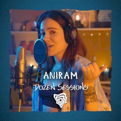 Aniram - Live at Dozen Sessions