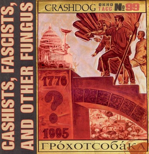 Cashists, Fascists, and Other Fungus