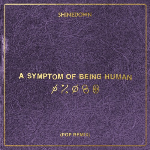A Symptom of Being Human (pop remix)