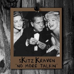 No More Talkin’