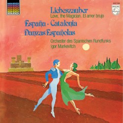 Liebeszauber / España / Catalonia / Danzas Españolas