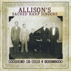 Heaven's My Home - 1927-1928