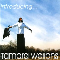 Introducing... Tamara Wellons