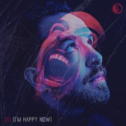 Dig (I'm Happy Now)